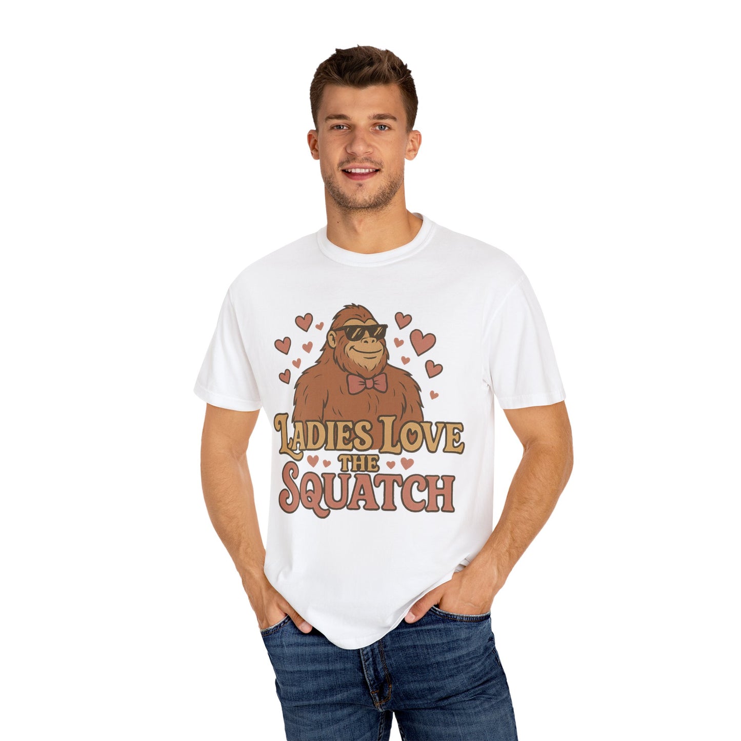 Ladies Love the Squatch - Comfort Colors 1717 T-Shirt