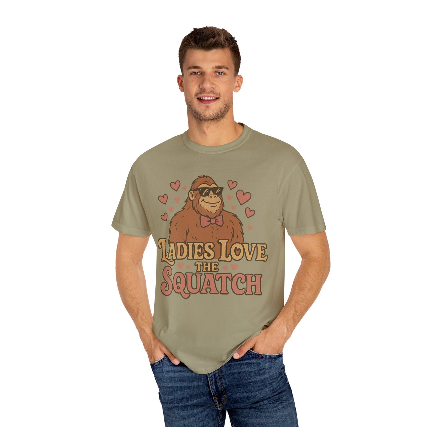 Ladies Love the Squatch - Comfort Colors 1717 T-Shirt