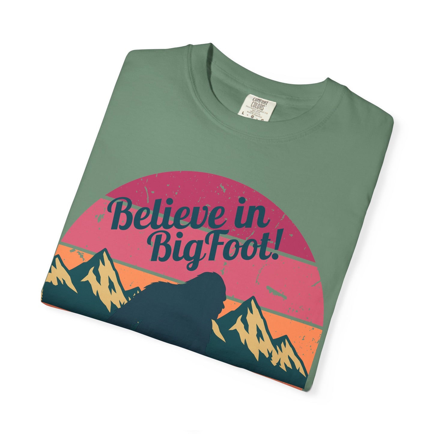 Believe in Bigfoot T-Shirt - Vintage Retro Sasquatch Tee - Outdoor Adventure Bigfoot Shirt - Unisex Garment-Dyed