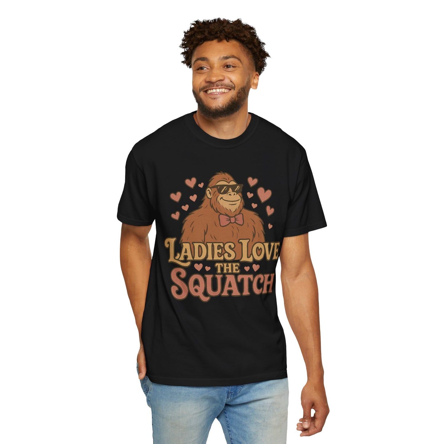 Ladies Love the Squatch - Comfort Colors 1717 T-Shirt