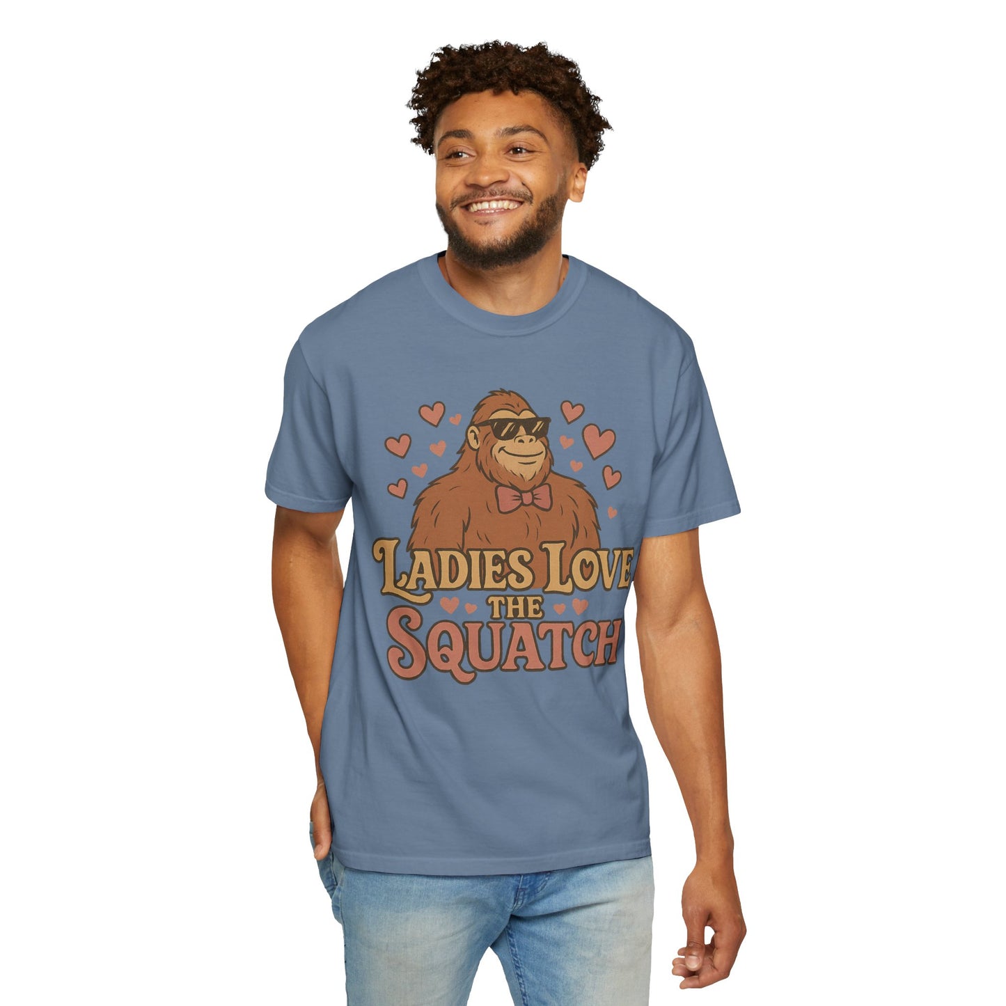 Ladies Love the Squatch - Comfort Colors 1717 T-Shirt