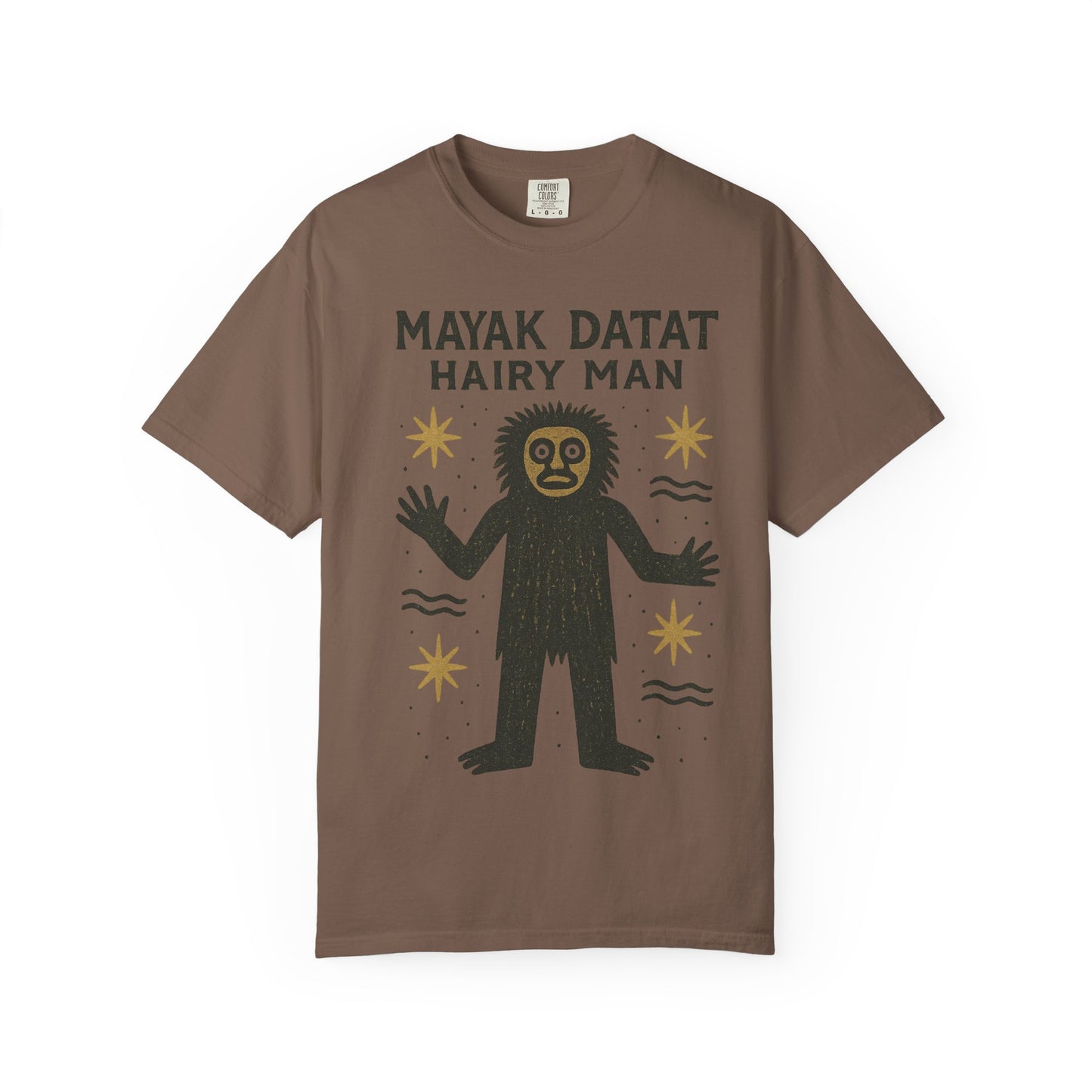 Mayak Datat Hairy Man - Squatches Around the World Collection - Comfort Colors 1717 T-Shirt
