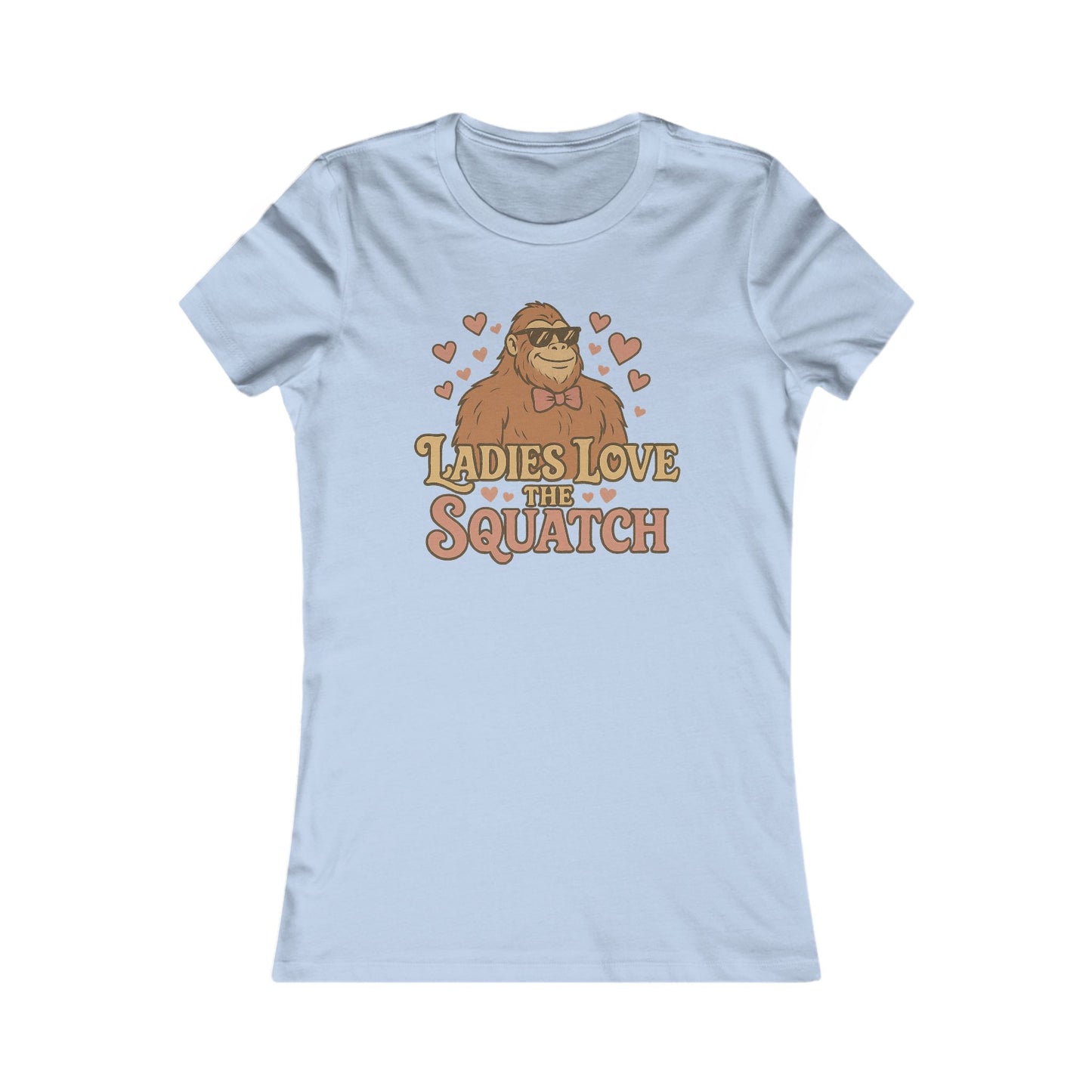 Title: Ladies Love the Squatch Women's T-Shirt - Funny Bigfoot Romance Tee - Bella+Canvas Favorite Tee