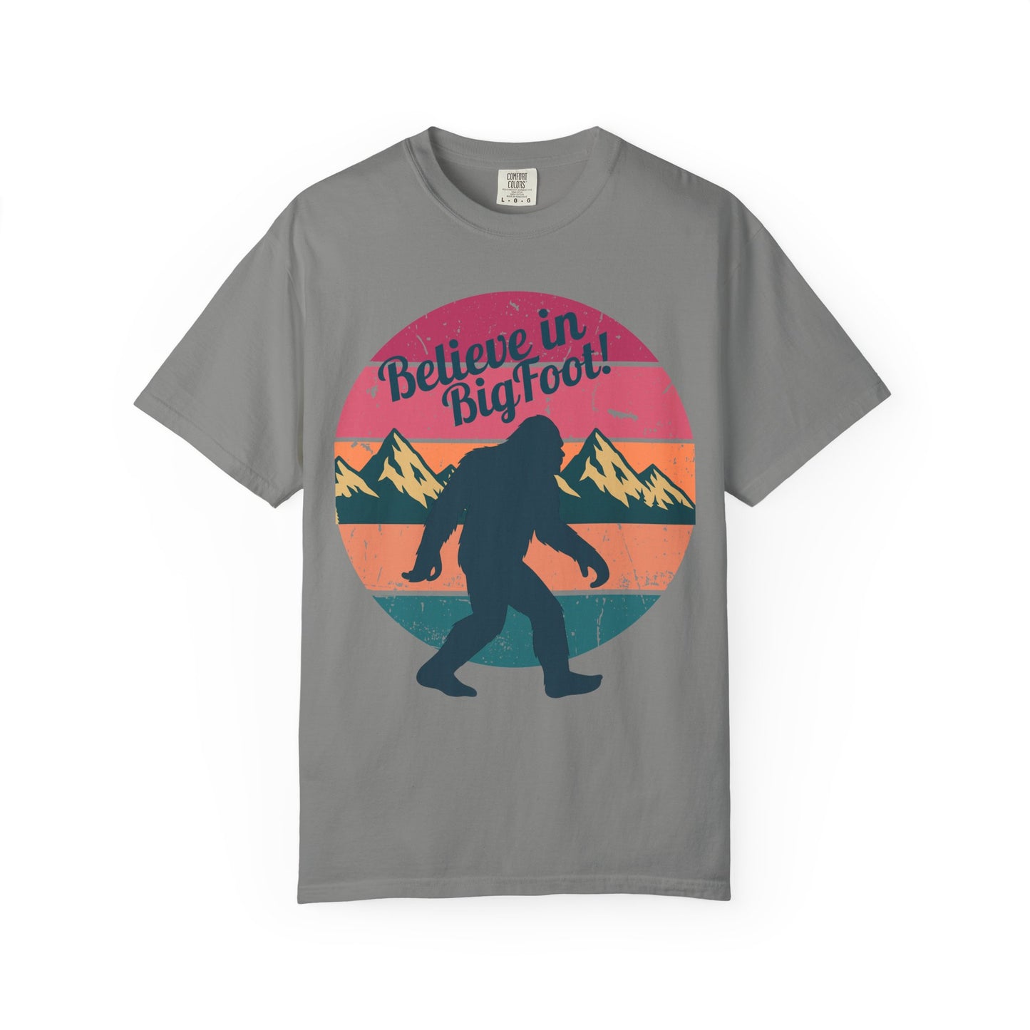 Believe in Bigfoot T-Shirt - Vintage Retro Sasquatch Tee - Outdoor Adventure Bigfoot Shirt - Unisex Garment-Dyed