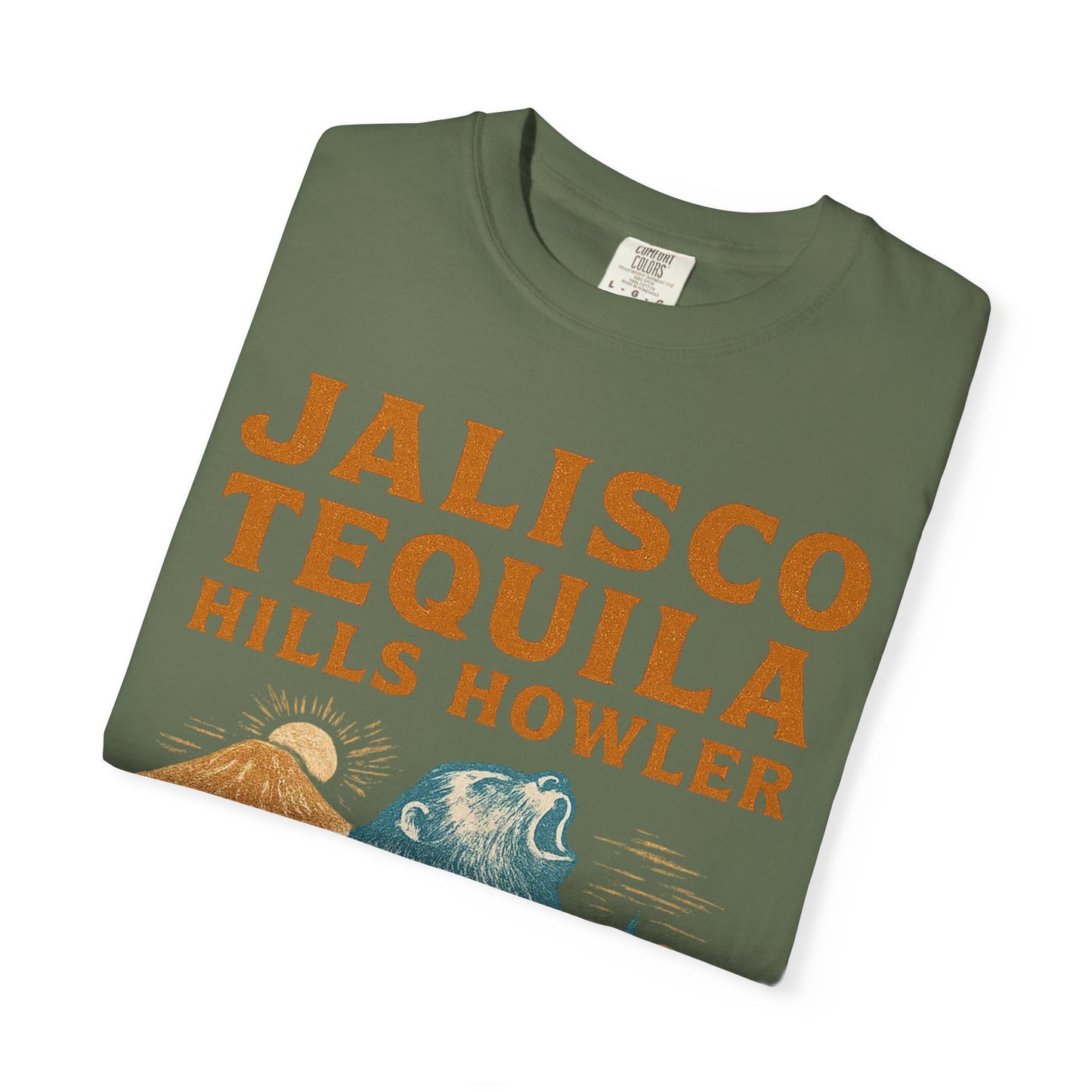 Jalisco Tequila Hills Howler – Cryptid of Mexico - Comfort Colors 1717