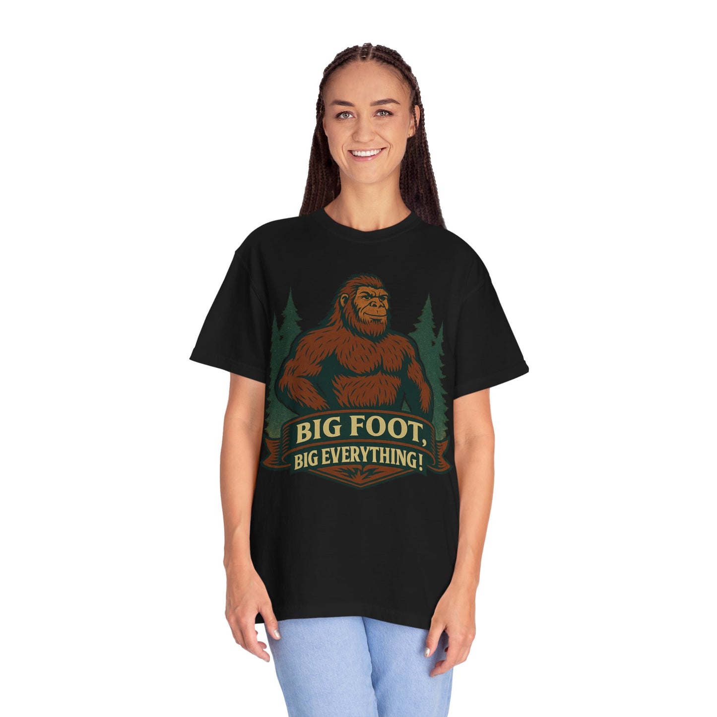 Big Foot, Big Everything T-Shirt - Bold Sasquatch Humor Tee - Vintage Outdoor Bigfoot Design - Unisex Garment-Dyed