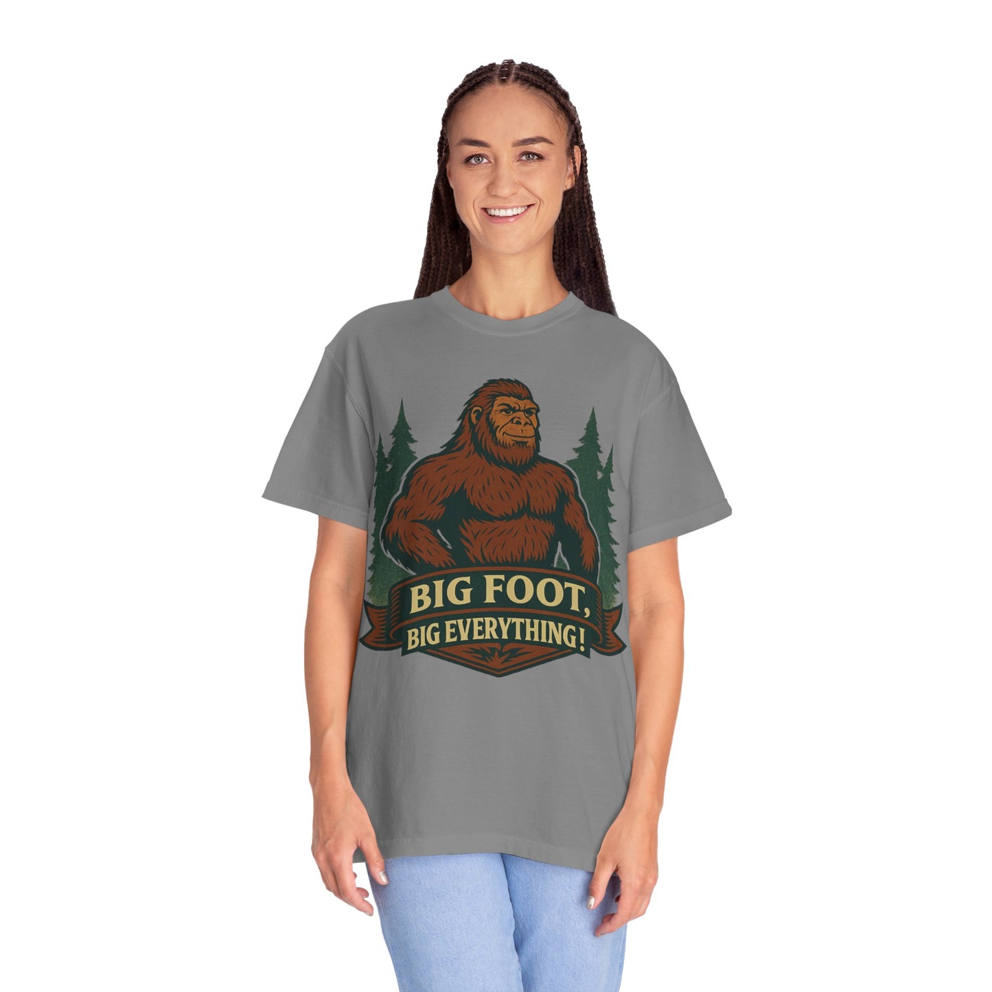 Big Foot, Big Everything T-Shirt - Bold Sasquatch Humor Tee - Vintage Outdoor Bigfoot Design - Unisex Garment-Dyed