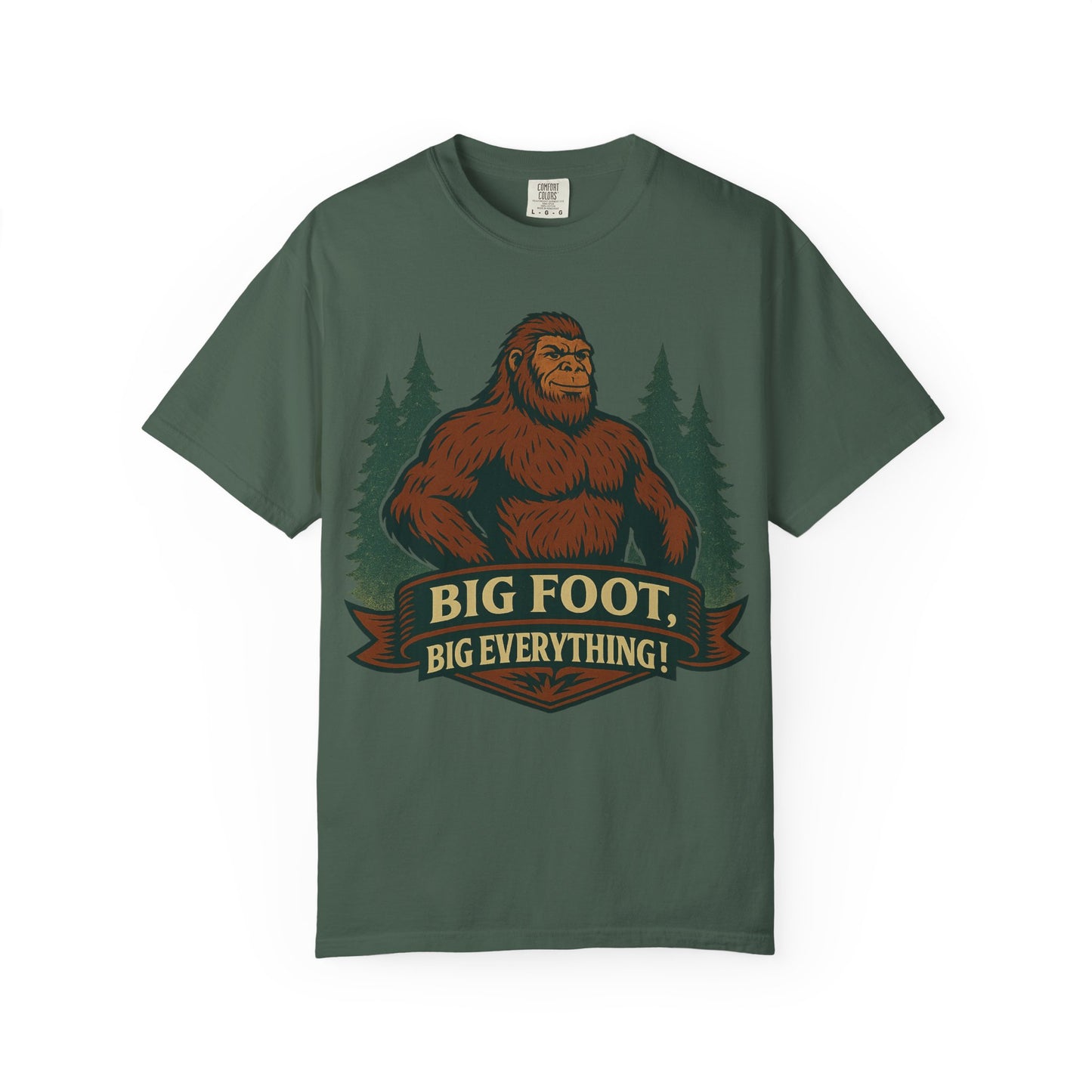 Big Foot, Big Everything T-Shirt - Bold Sasquatch Humor Tee - Vintage Outdoor Bigfoot Design - Unisex Garment-Dyed