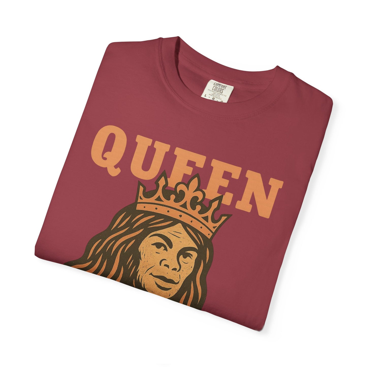 Queen Squatch - Sasquatch / Bigfoot - Comfort Colors 1717 T-Shirt